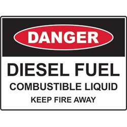 Metal Sign Danger Diesel Fuel Combustible Liquid Keep Fire Away